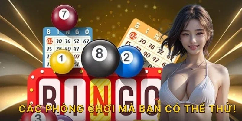 Các phòng chơi mà bạn có thể thử!